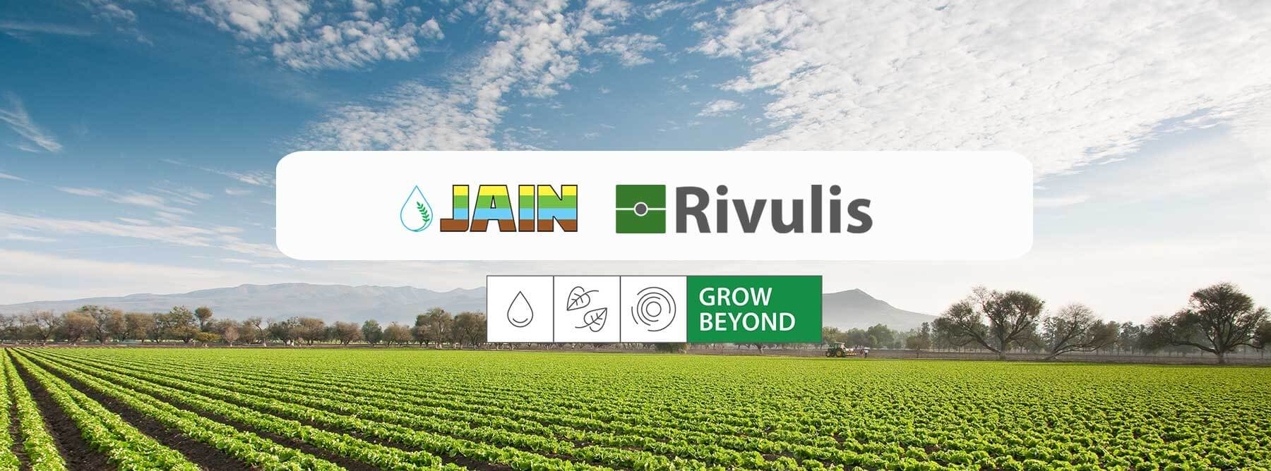 Rivulis and Jain Irrigation’s International Irrigation Business to merge to create a Global Irrigation and Climate Leader